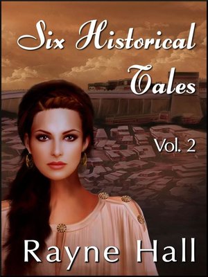 cover image of Six Historical Tales Volume 2